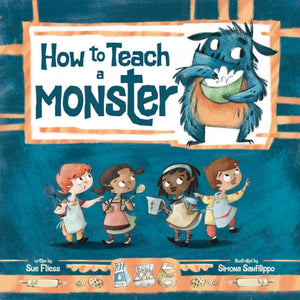How to Teach a Monster