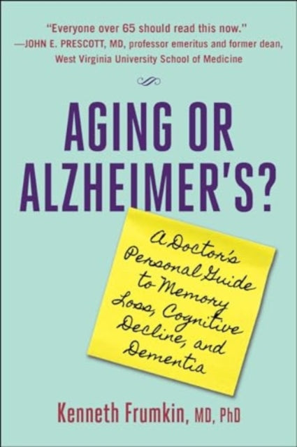 Book cover of: Aging or Alzheimer's?. By: Kenneth Frumkin