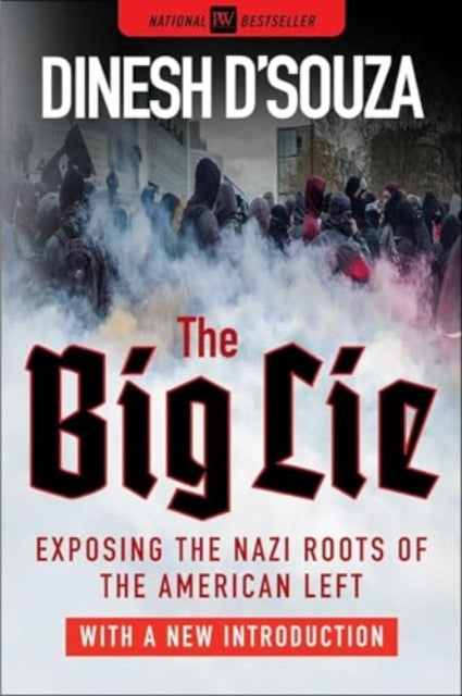 Book cover of: Big Lie. By: Dinesh D'Souza