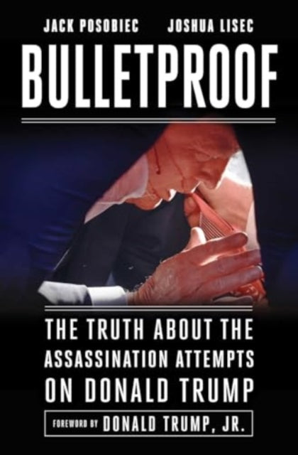 Book cover of: Bulletproof. By: Jack Posobiec