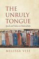 Book cover of: Unruly Tongue. By: Melissa Vise