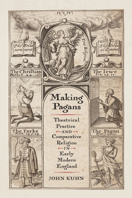 Book cover of: Making Pagans. By: John Kuhn