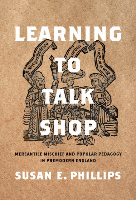 Book cover of: Learning to Talk Shop. By: Susan E. Phillips