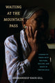 Book cover of: Waiting at the Mountain Pass