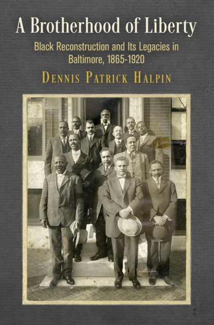 Book cover of: Brotherhood of Liberty. By: Dennis Patrick Halpin