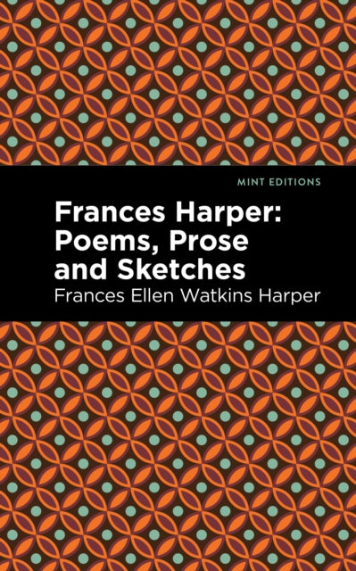 Book cover of: Frances Harper. By: Frances Ellen Watkins Harper