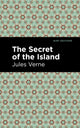 Book cover of: Secret of the Island. By: Jules Verne