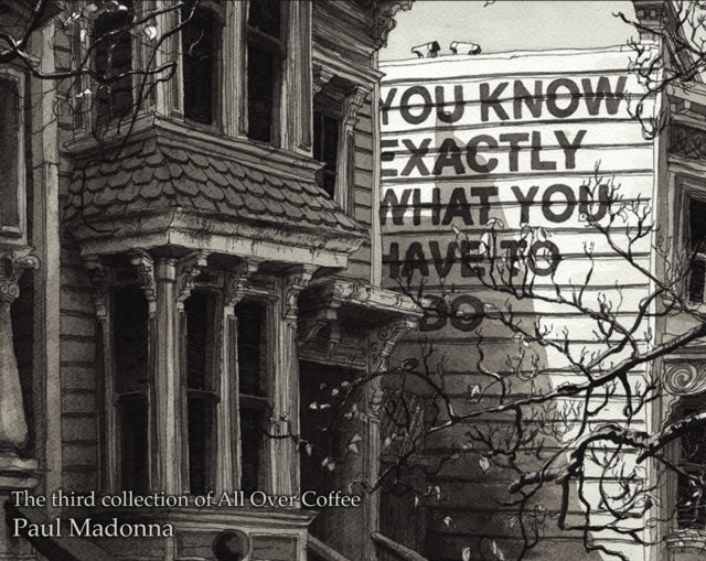 Book cover of: You Know Exactly. By: Paul Madonna