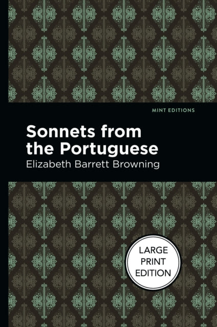 Book cover of: Sonnets From The Portuguese. By: Elizabeth Barrett Browning