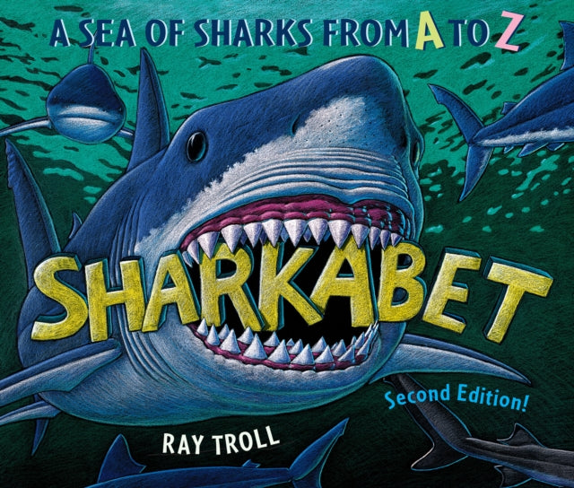 Book cover of: Sharkabet. By: Ray Troll