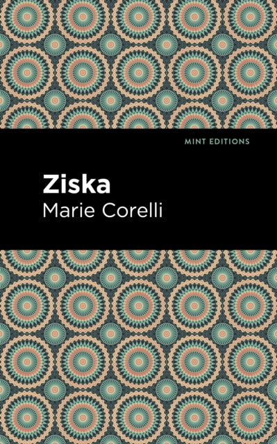 Book cover of: Ziska. By: Marie Corelli