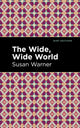 Book cover of: Wide, Wide World. By: Susan Warner
