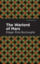 Book cover of: Warlord of Mars. By: Edgar Rice Burroughs