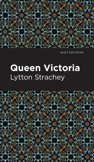 Book cover of: Queen Victoria. By: Giles Lytton Strachey