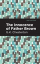 Book cover of: Innocence of Father Brown. By: Mint Editions