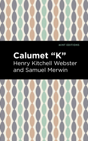 Calumet "K"