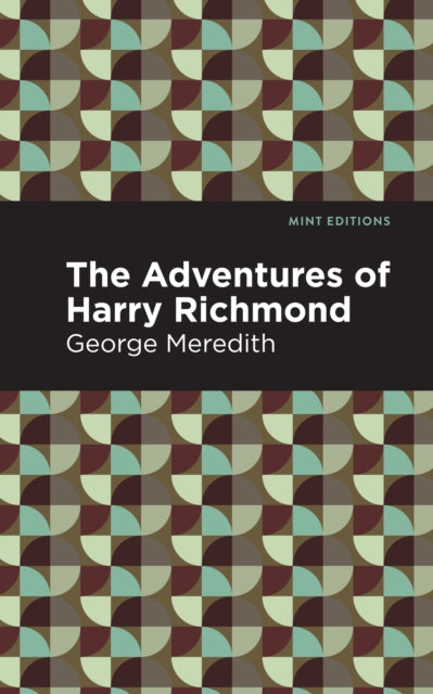 Book cover of: Adventures of Harry Richmond. By: George Meredith