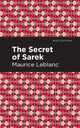 Book cover of: Secret of the Sarek. By: Maurice Leblanc