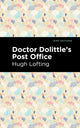 Book cover of: Doctor Dolittle's Post Office. By: Hugh Lofting