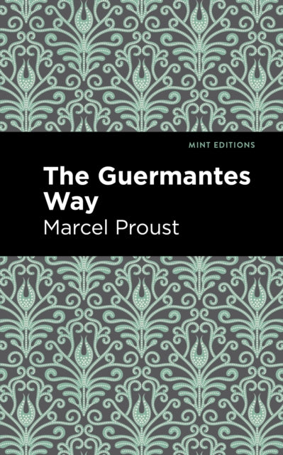 Book cover of: Guermantes Way. By: Marcel Proust