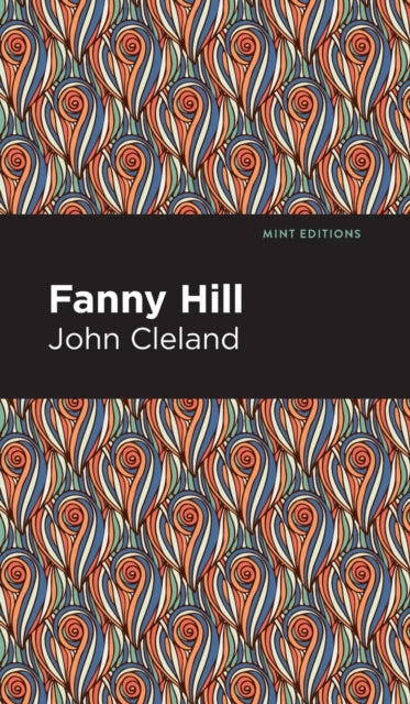 Book cover of: Fanny Hill. By: John Cleland