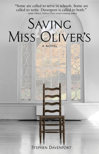 Book cover of: Saving Miss Oliver's. By: Stephen Davenport