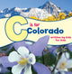 Book cover of: C is for Colorado. By: Boys and Girls Clubs of Metro Denver Staff
