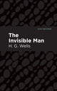Book cover of: Invisible Man. By: H. G. Wells