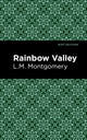 Book cover of: Rainbow Valley. By: Lucy Maud Montgomery