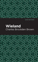Book cover of: Wieland. By: Charles Brockden Brown