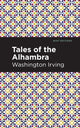 Book cover of: Tales of The Alhambra. By: Washington Irving