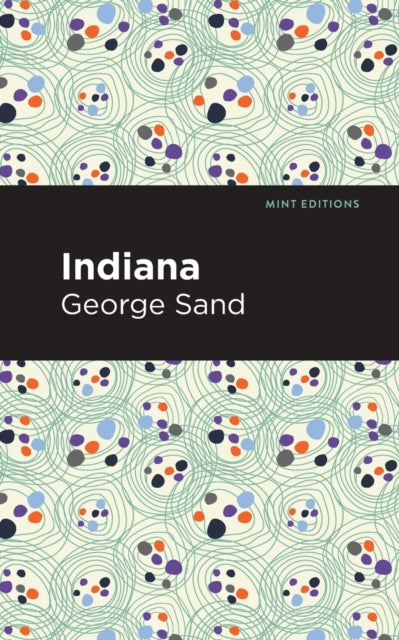 Book cover of: Indiana. By: George Sand