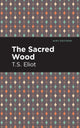 Book cover of: Sacred Wood. By: T. S. Eliot