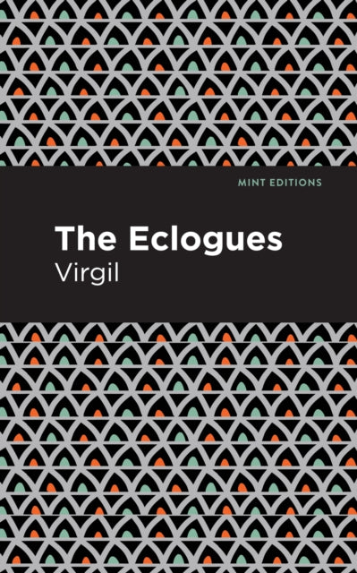 Book cover of: Eclogues. By: Publius Vergilius Maro