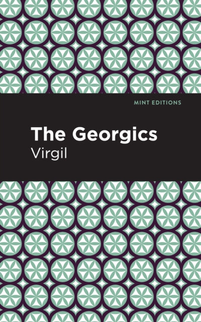 Book cover of: Georgics. By: Publius Vergilius Maro