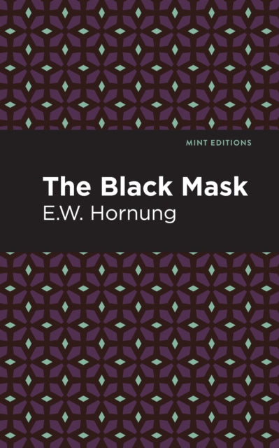 Book cover of: Black Mask. By: E.W. Hornbug