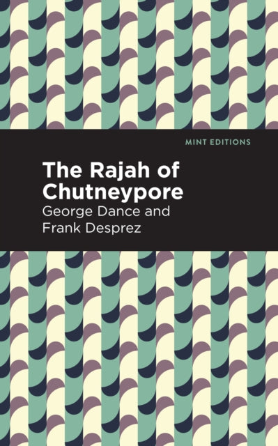 Book cover of: Rajah of Chutneypore. By: George Sand