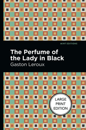 Perfume of the Lady in Black