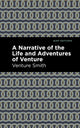 Book cover of: Narrative of the Life and Adventure of Venture. By: Venture Smith