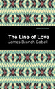 Book cover of: Line of Love. By: James Branch Cabell