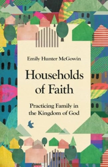 Book cover of: Households of Faith