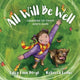Book cover of: All Will Be Well – Learning to Trust God`s Love. By: Lacy Finn Borgo
