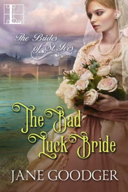 Book cover of: Bad Luck Bride. By: Jane Goodger (Blackwood)