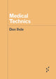 Book cover of: Medical Technics. By: Don Ihde