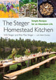 Book cover of: Steger Homestead Kitchen. By: Will Steger