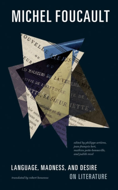 Book cover of: Language, Madness, and Desire. By: Michel Foucault