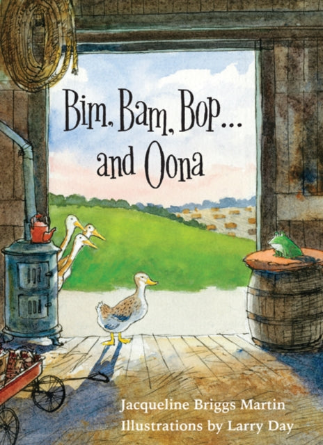 Book cover of: Bim, Bam, Bop . . . and Oona. By: Jacqueline Briggs Martin