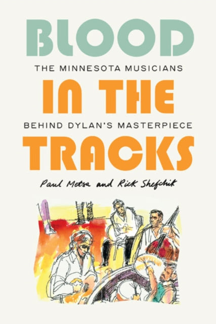 Book cover of: Blood in the Tracks. By: Paul Metsa