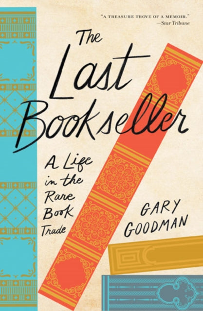 Book cover of: Last Bookseller. By: Gary Goodman