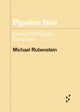 Book cover of: Pipeline Noir